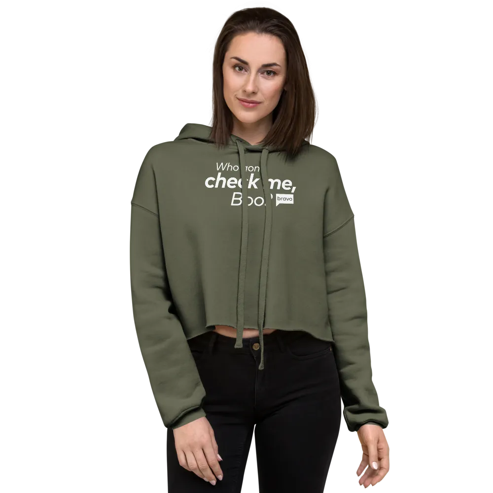 Bravo Gear Who Gon' Check Me, Boo? Women's Fleece Crop Hoodie