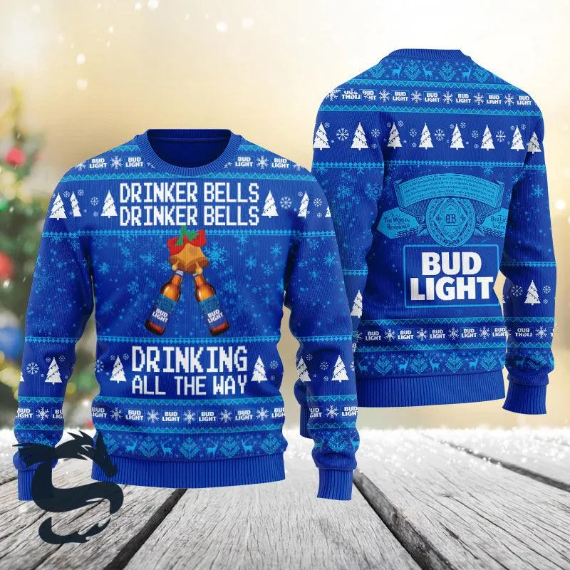 Bud Light Drinker Bells Drinking All The Way Christmas Ugly Sweater