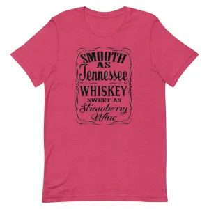 Smooth as Tennessee Whiskey T-shirt